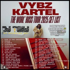 DJ TEEJ PRESENTS: VYBZ KARTEL OFFICIAL UK 🇬🇧 SET-LIST MIXTAPE🔥🇯🇲 (RAW - SEP 2025)