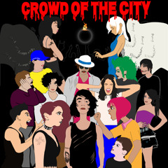 Crowd Of The City