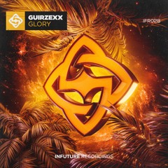 Guirzexx - Glory