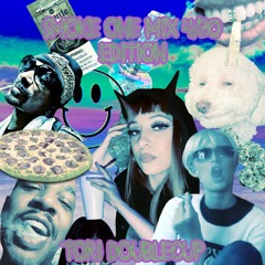 @TORI.DOUBLECUP- SMOKE ONE MIX 4/20 EDITION