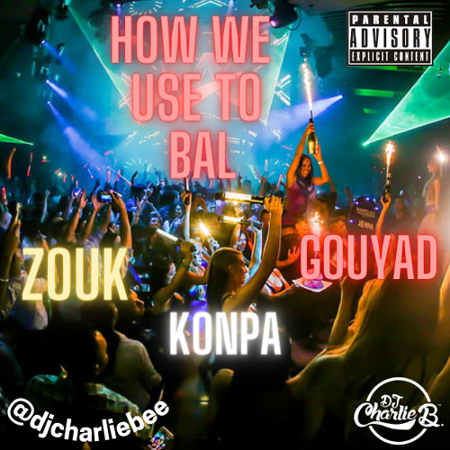 #1 GOUYAD KONPA MIX 5LAN  KAI | ALAN CAVE | TVICE | CARIMI | JOE DWET | DJ PLATINUM | RDYDY