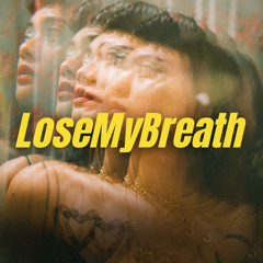 LoseMyBreath (prod. by StriveBeats x jkeiloops)