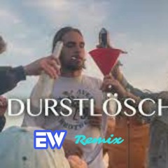 Durstlöscher - 01099 (prod. AVO) (EW Remix)