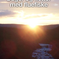 [Read] Online Dager og netter med fluefiske BY : Robin Grønvold