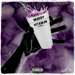 MUDDY(FEAT. DWAVY)