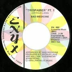 Bad Medicine - Tresspasser (sensual extension)