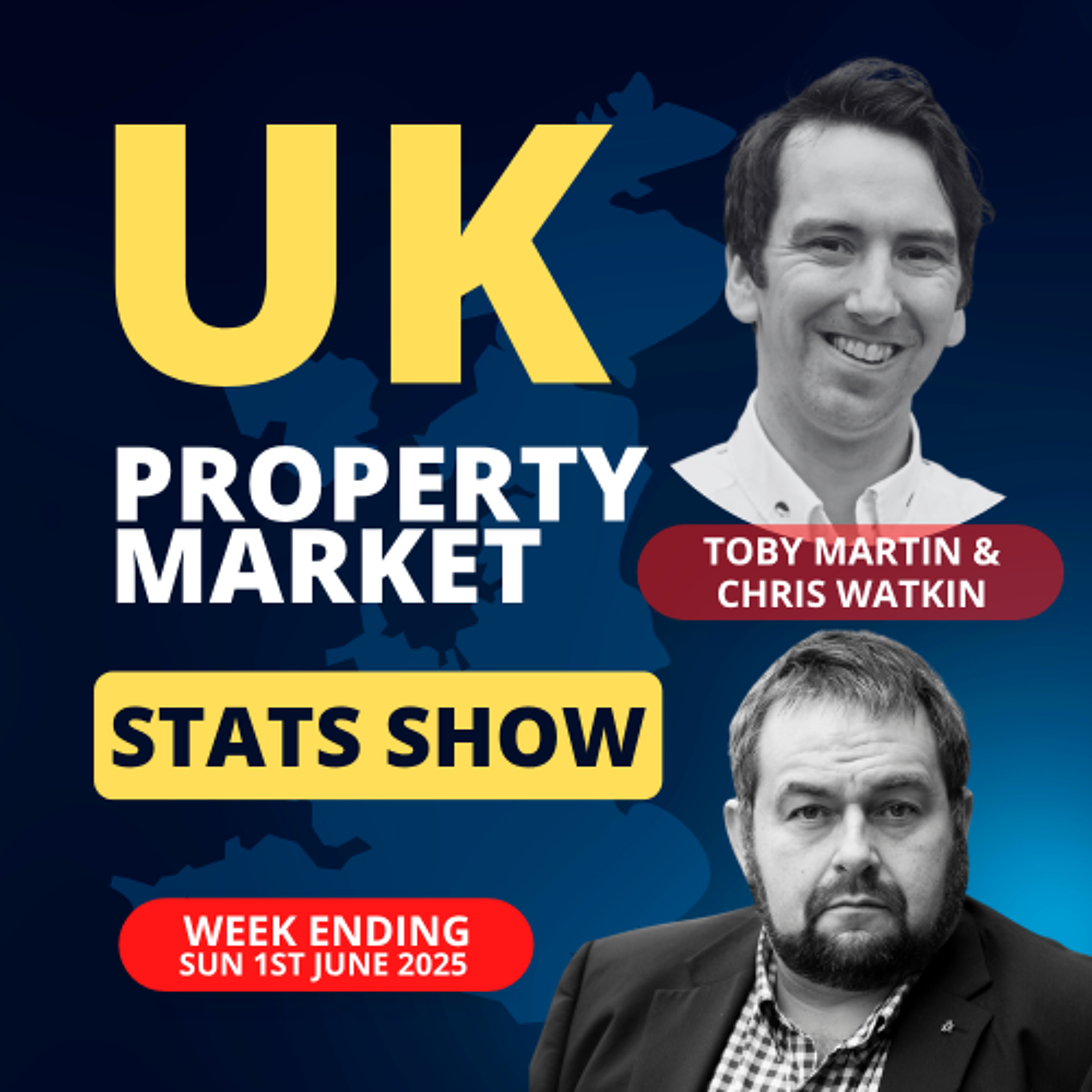 UK Property Market Stats Show - Week 21 2025 - Ep.2226 episode artwork