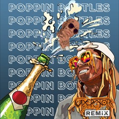 PopBottles-Birdman Ft:Lil Wayne (Operator Remix)