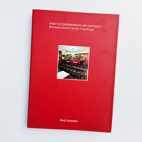 NM Reads: Excerpts from "What Is Contemporary Art For Today?" (Perić, 2025)