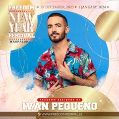 Ivan Pequeño - FREEDOM NEW YEAR FESTIVAL 2023-24