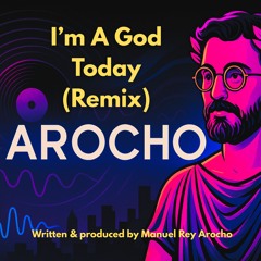 I'm a God Today (Remix)