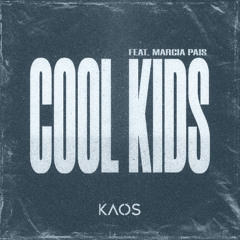 Echosmith - Cool Kids (KAOS Hypertechno Remix)