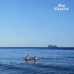 Hey Charlie
