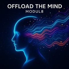 Offload The Mind