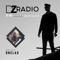DZ Radio 149 - ONELAS Guest Mix
