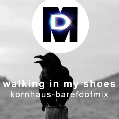 Stream Depeche Mode - Walking in my Shoes (Kornhaus-Barefootmix) by  Kornhaus | Listen online for free on SoundCloud