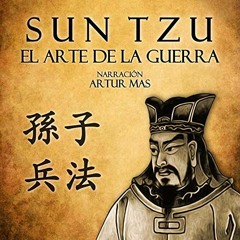 Audiolibro gratis 🎧 : El Arte De La Guerra, De Sun Tzu