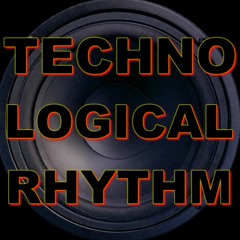 Technological Rhthym With Force