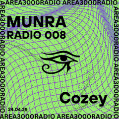 Munra Radio Ep 8 w. Cozey - 24/04/2025