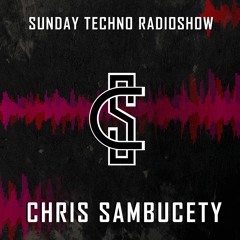 Sunday Techno RadioShow Mix by Chris Sambucety