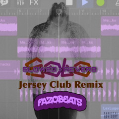 Solo (jersey club) [fazobeats] {SLOWED + REVERB}
