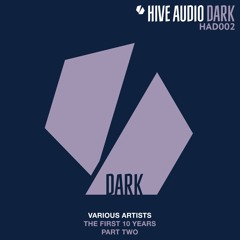 Hive Audio Dark 002 - Jimi Jules - Cannot Move