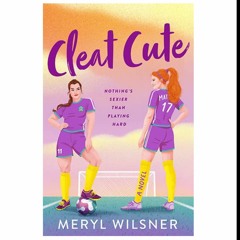 (Obtain) [e-Book/e-Book] Cleat Cute