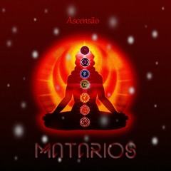 MATARIOS - Ascensão