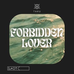 Taku - Forbidden Lover