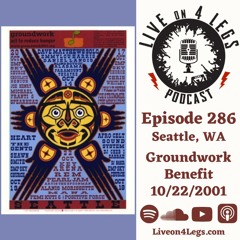 Episode 286: Groundwork Benefit Concert - 10/22/2001