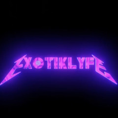 Exotiklyfe Style prod.K2