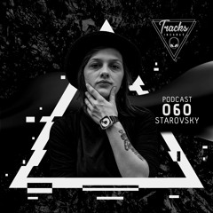 Starovsky - @Tracks Insanas Podcast 060 - [Brazil]