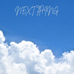 Next Thing