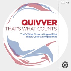 SB179 | Quivver 'That's What Counts'