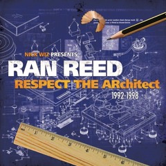 Ran Reed - Respect the Architect (Vinyl Reissue) - snippets