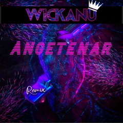 Rompasso - Angetenar (Wickanu Remix)