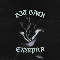SXMPRA - BITE BACK! (ft. TEDDY SLUGZ ) ( SLOWED EDIT )