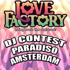 Love Factory DJ Contest mix by C-Baze