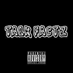 Mortz6k - Talk Factz