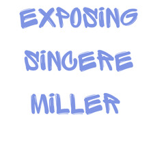 Exposing Sincere Miller