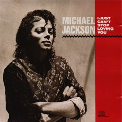 MICHAEL JACKSON - I JUST CAN'T STOP LOVING YOU (MIX SEPT 87) - Raymond Adriaans