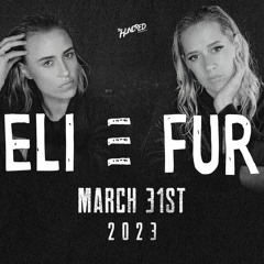 Support for Eli & Fur @ The Church Nightclub 3.31.23 (Deep Melodic & Progressive House)