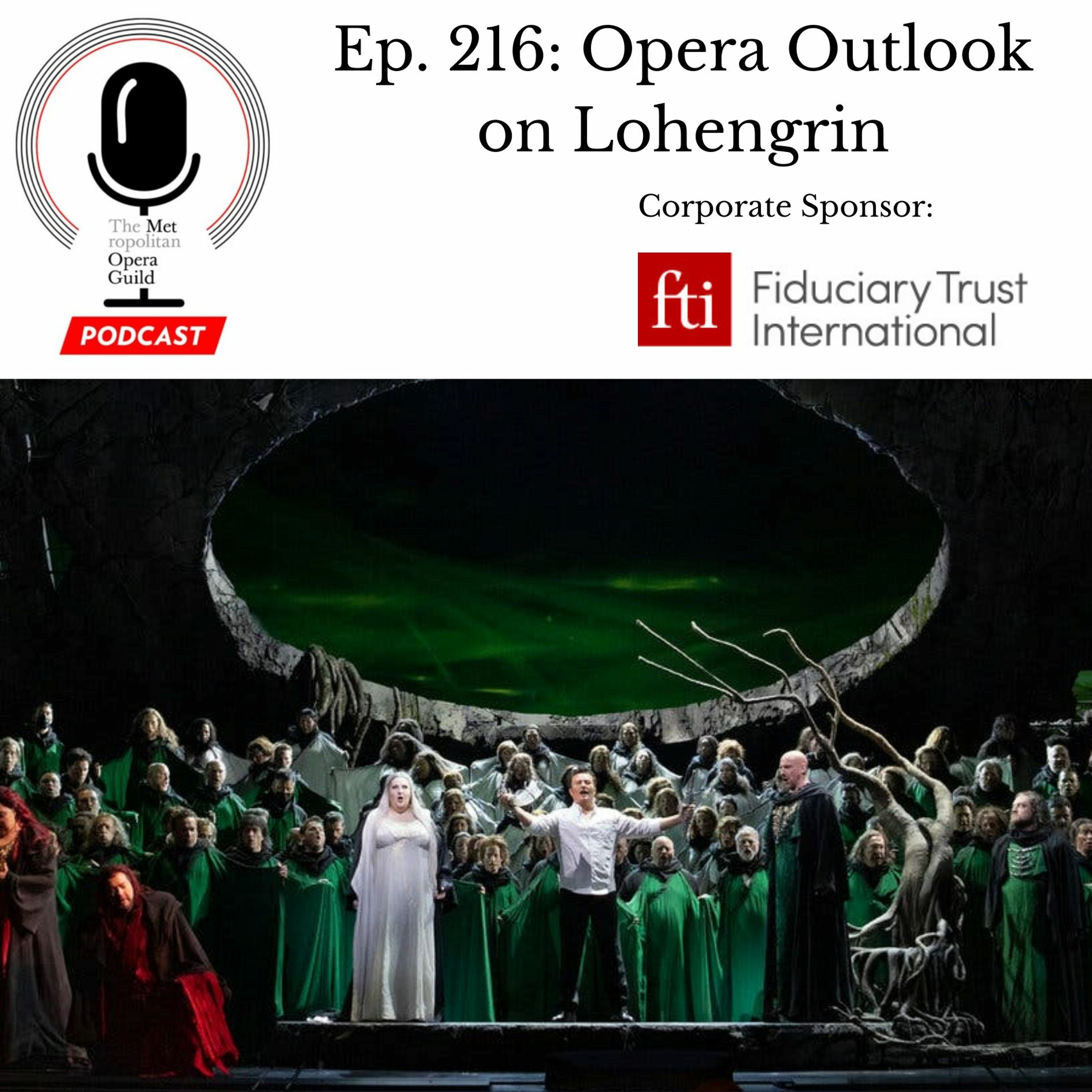 cover of episode Ep. 216: Opera Outlook on Lohengrin