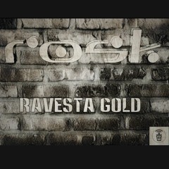 TrashKan Djs - Rosk "Ravesta Gold"