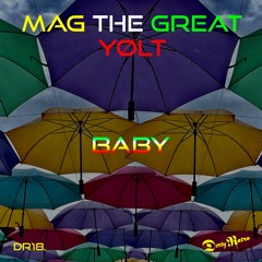 YOLT X Magthegreat - Baby