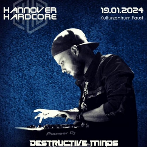 Destructive Minds @ Hannover Hardcore 19.01.24 (Re-Run)