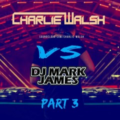 charlie walsh vs mark james part 3 !!!!!!