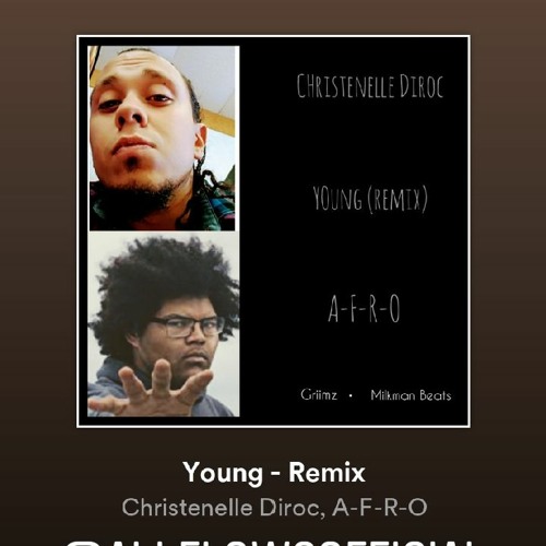 Young Remix featuring A-F-R-O