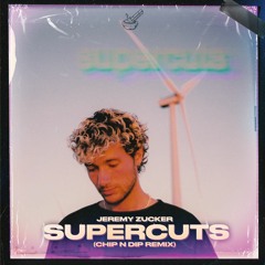 Jeremy Zucker - Supercuts (Chip N Dip Remix)[BUY = FREE DOWNLOAD]