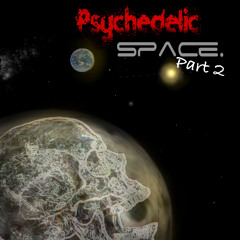 Psychedelic Space part 2